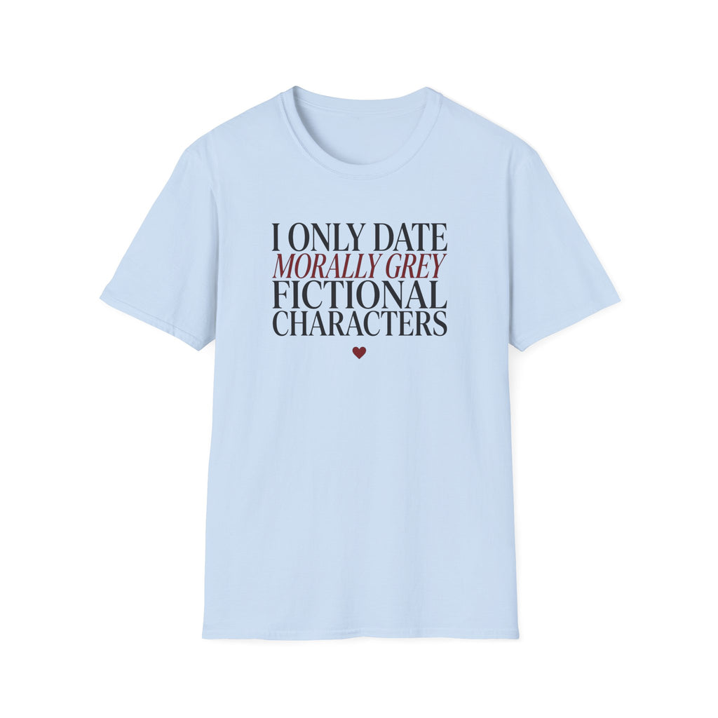 Morally Grey Fictional Characters T-Shirt