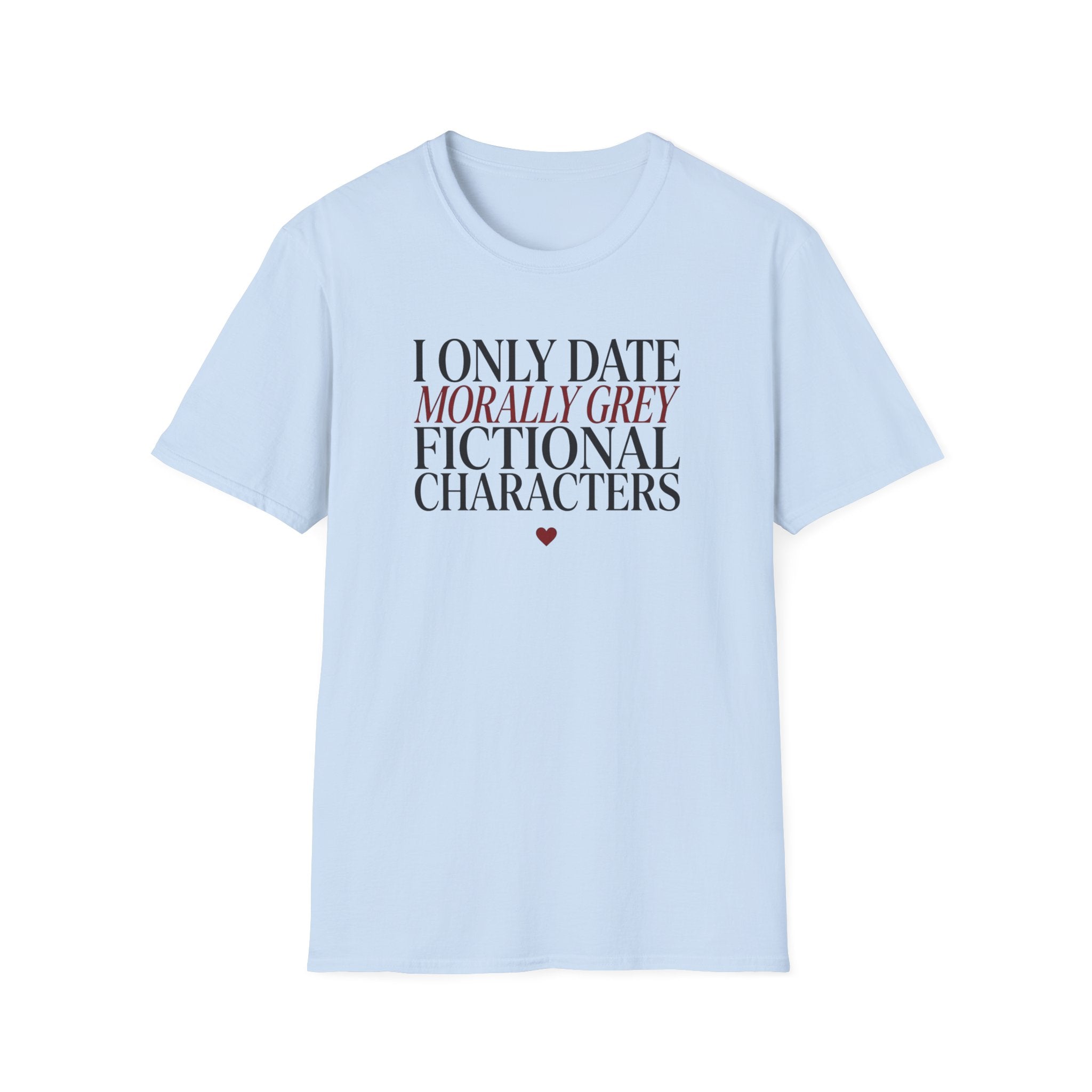Morally Grey Fictional Characters T-Shirt