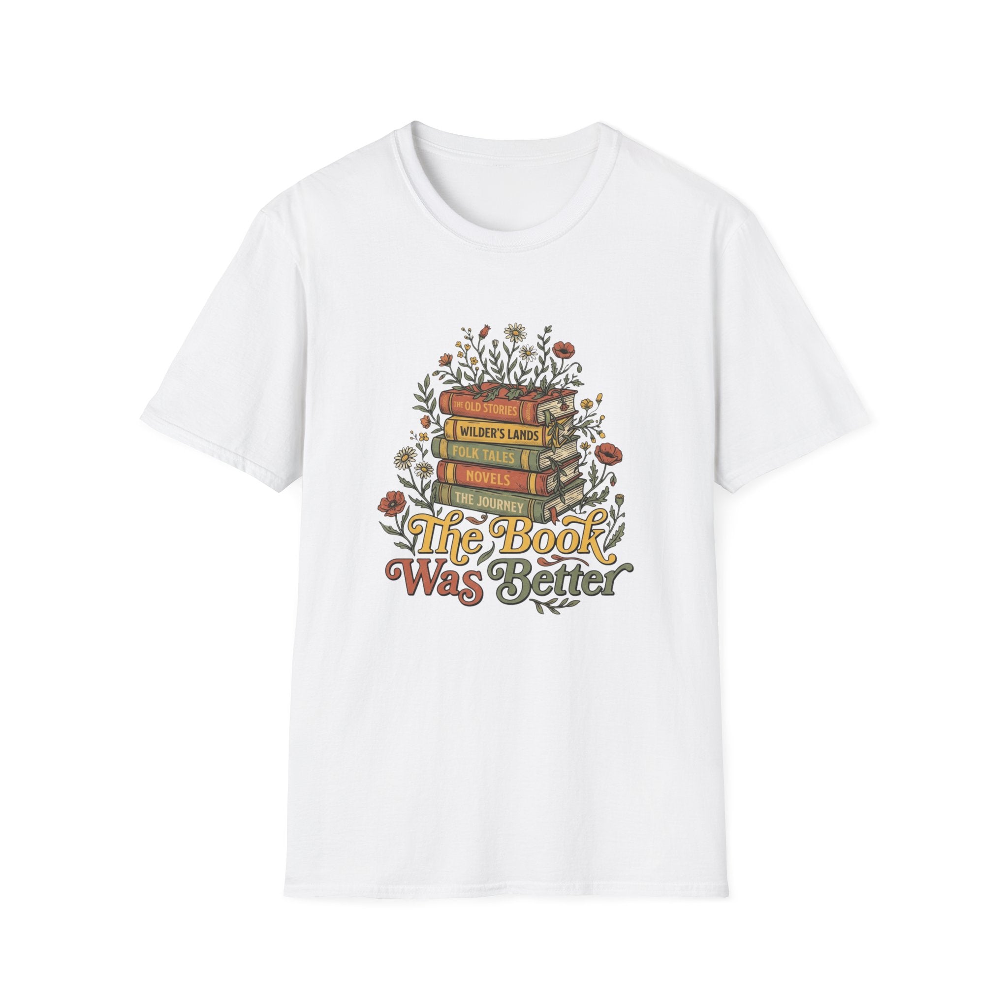 The Book Was Better T-Shirt