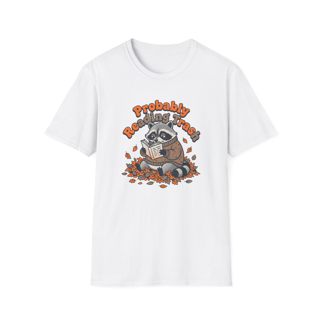 Probably Reading Trash T-Shirt