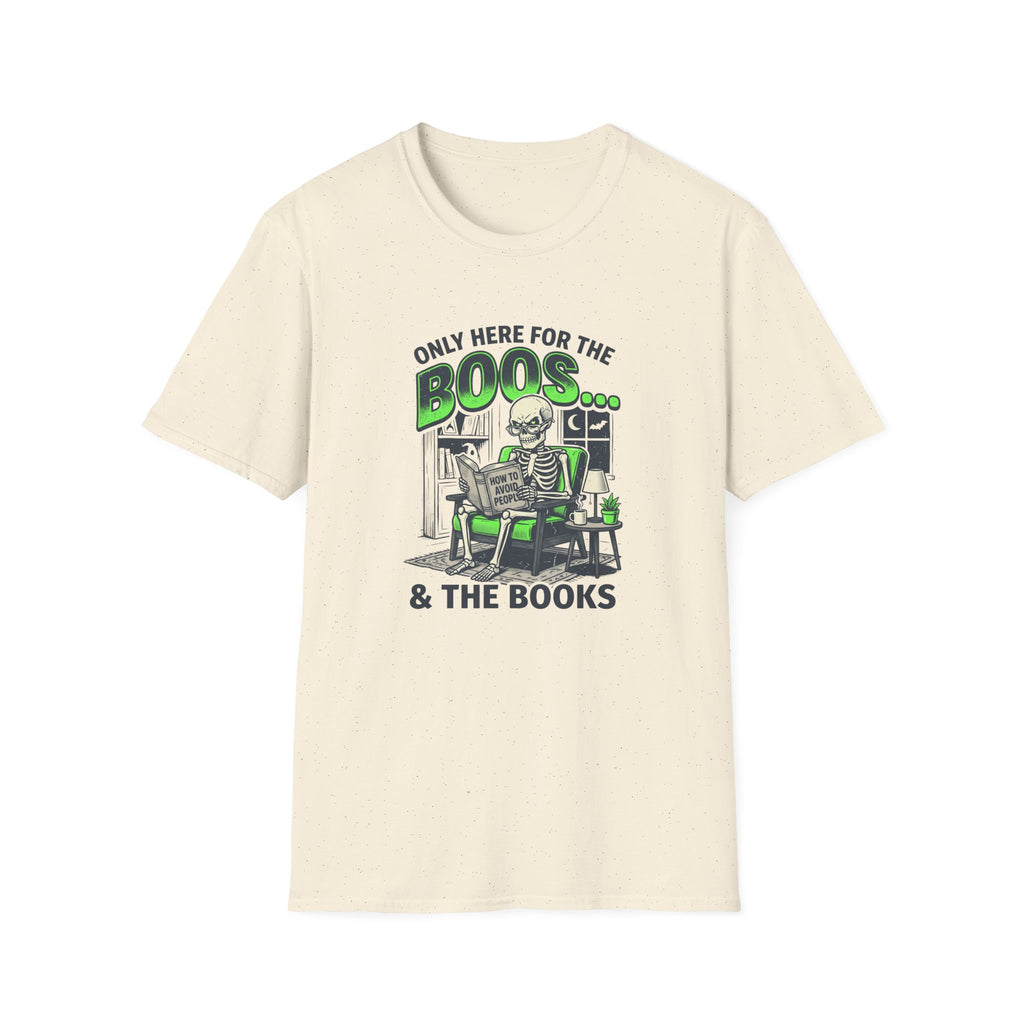 Here for the Boos Halloween T-Shirt