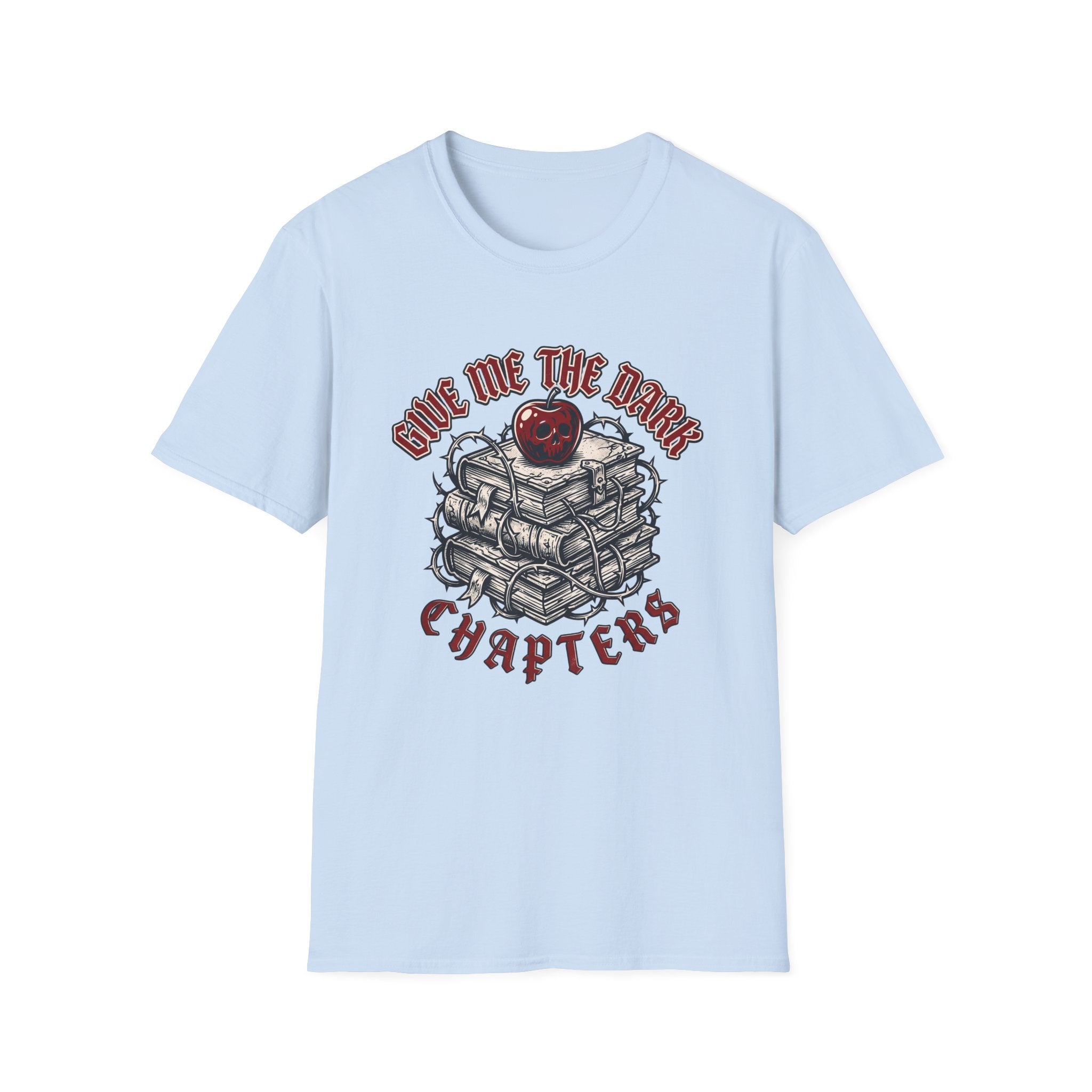 Give me the Dark Chapters T-Shirt