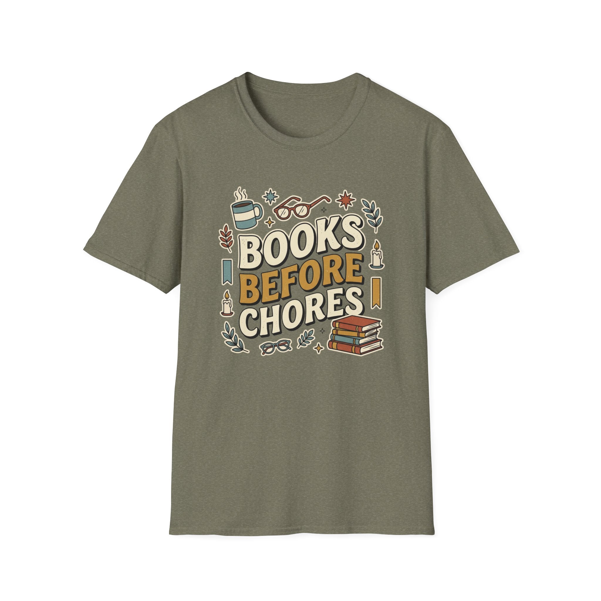 Books Before Chores T-Shirt