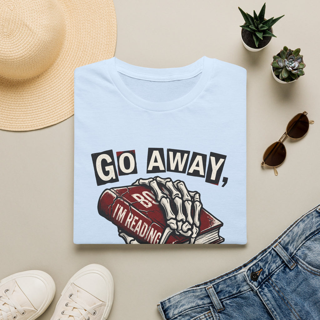 Go Away T-Shirt