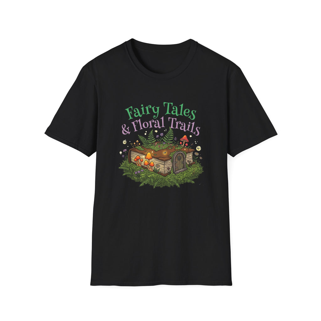 Fairy Tales & Floral Trails T-Shirt