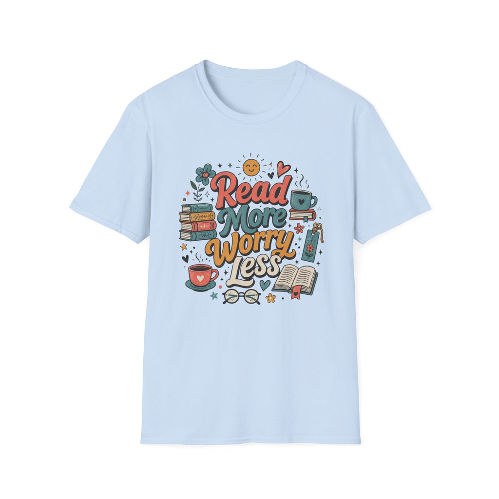 Read More Worry Less T-Shirt