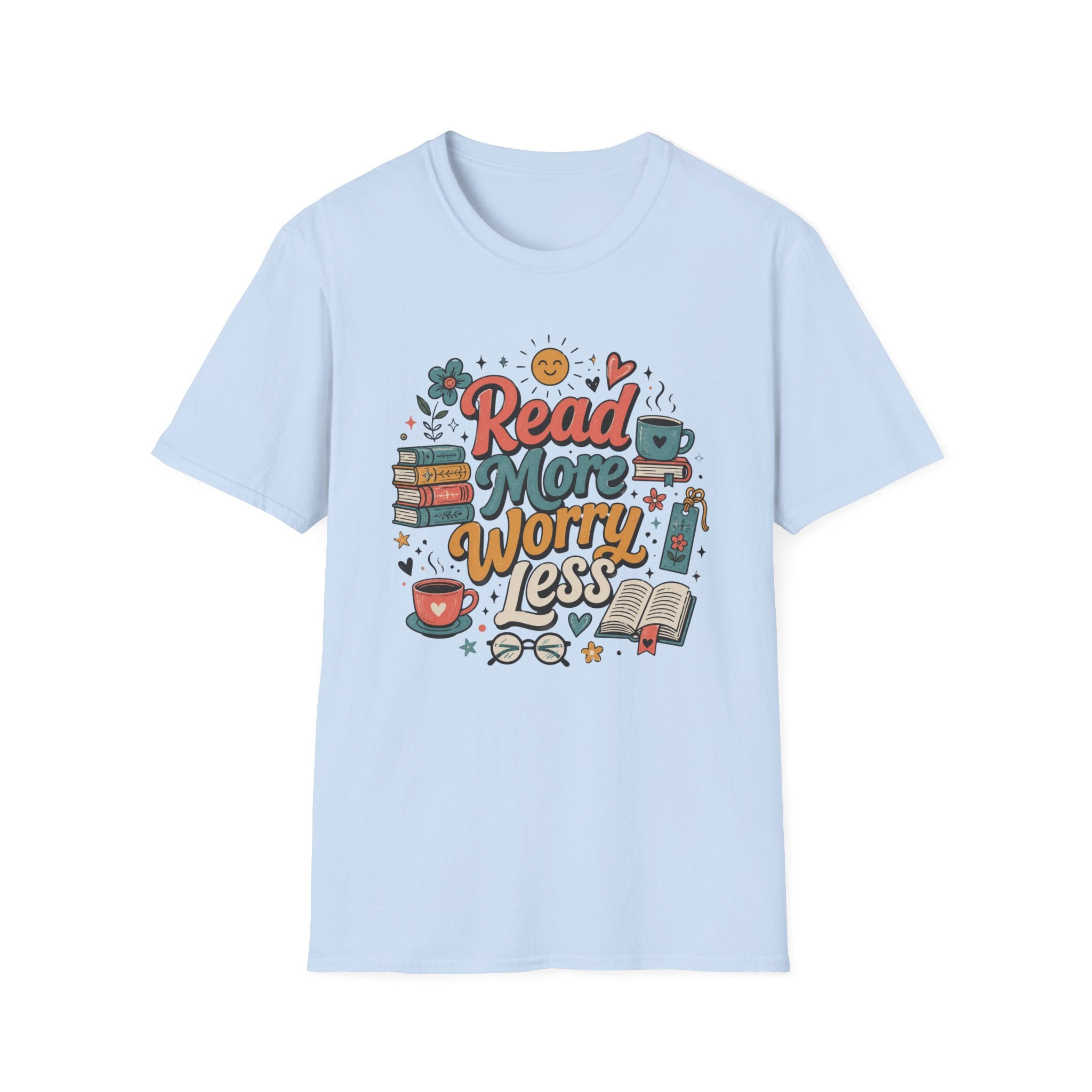 Read More Worry Less T-Shirt