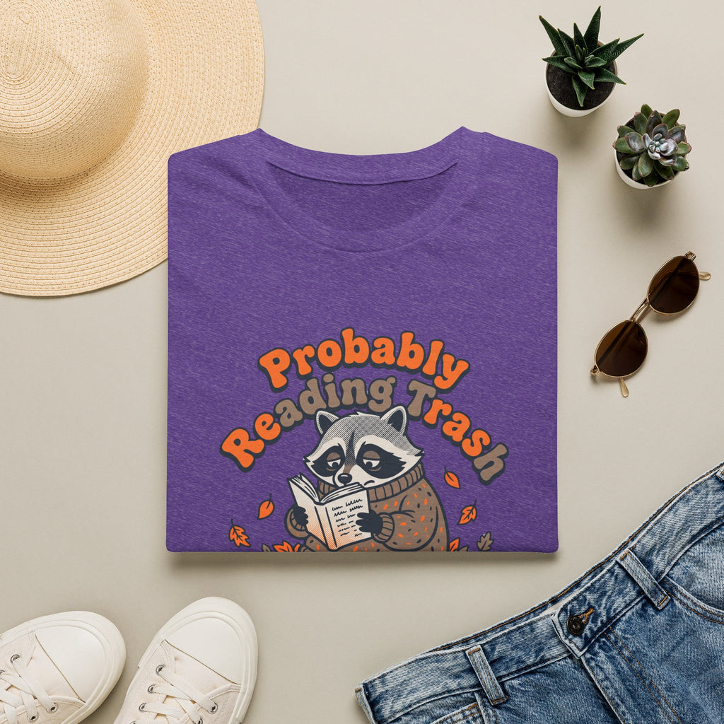 Probably Reading Trash T-Shirt