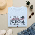 Morally Grey Fictional Characters T-Shirt