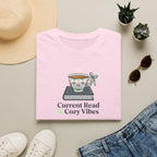 Current Read & Cozy Vibes T-Shirt