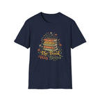 The Book Was Better T-Shirt