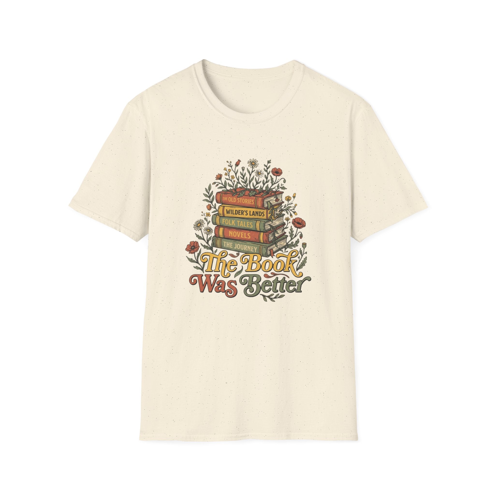 The Book Was Better T-Shirt