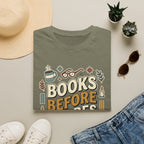 Books Before Chores T-Shirt