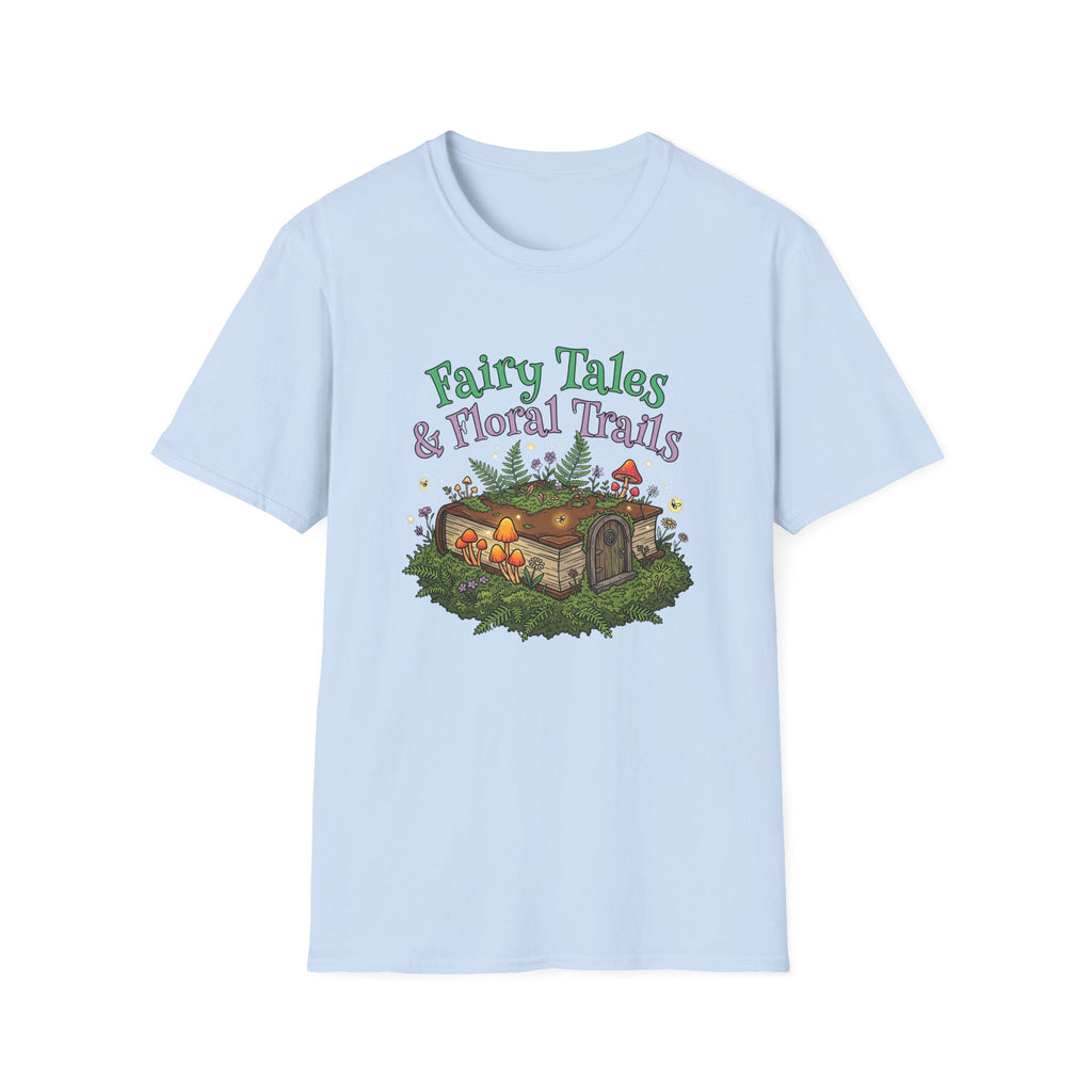 Fairy Tales & Floral Trails T-Shirt