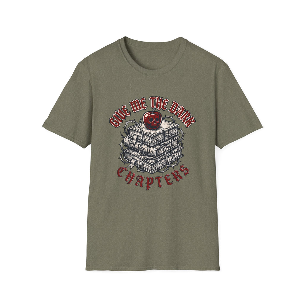 Give me the Dark Chapters T-Shirt