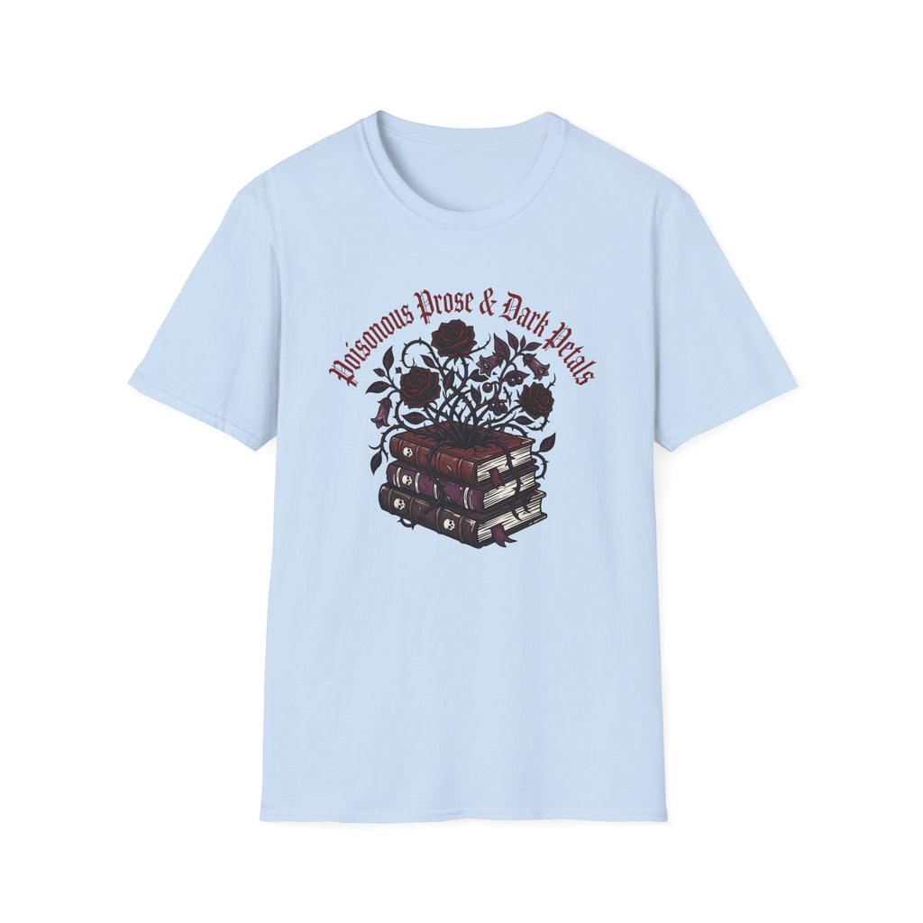 Poisonous Prose T-Shirt