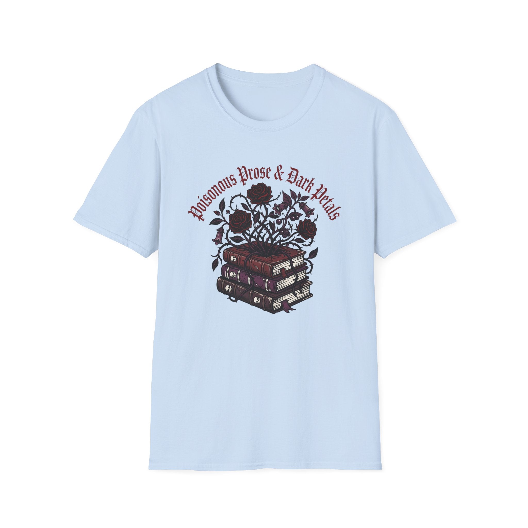 Poisonous Prose T-Shirt