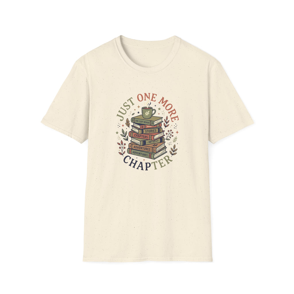 Just One More Chapter T-Shirt