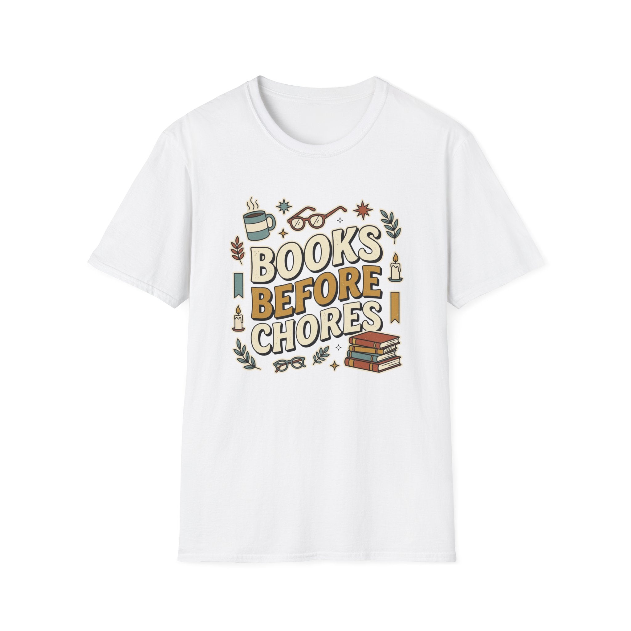 Books Before Chores T-Shirt