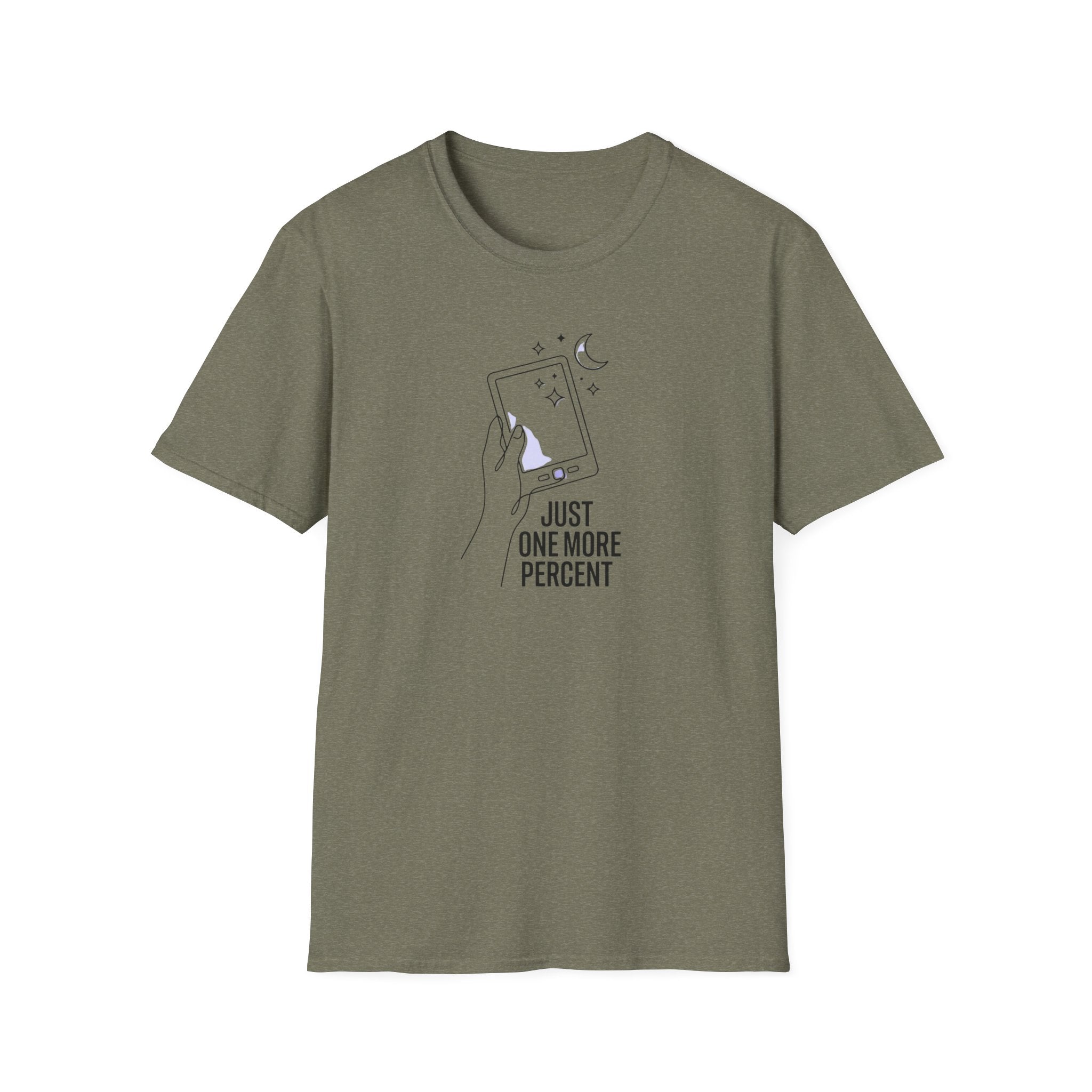 One More Percent T-Shirt