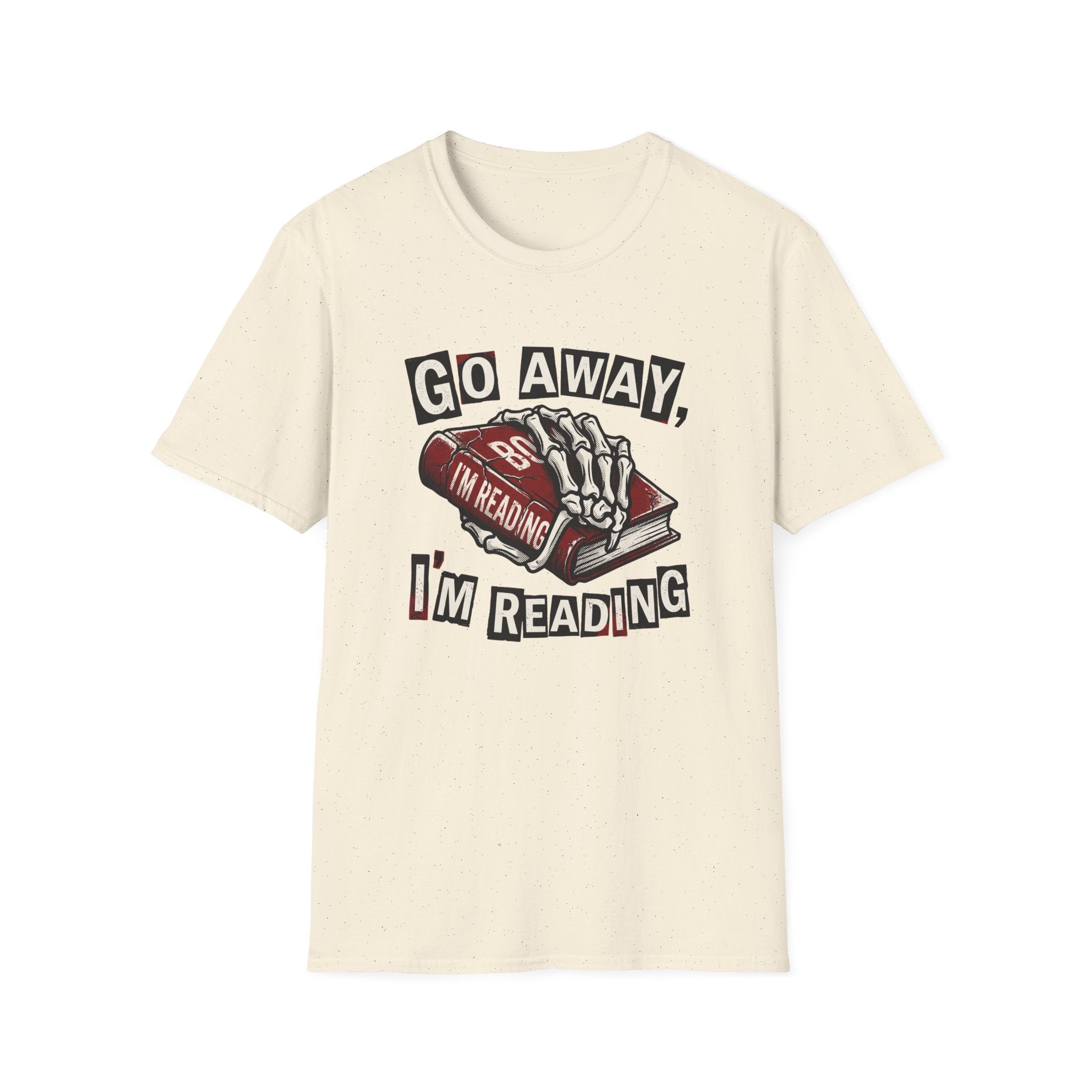 Go Away T-Shirt