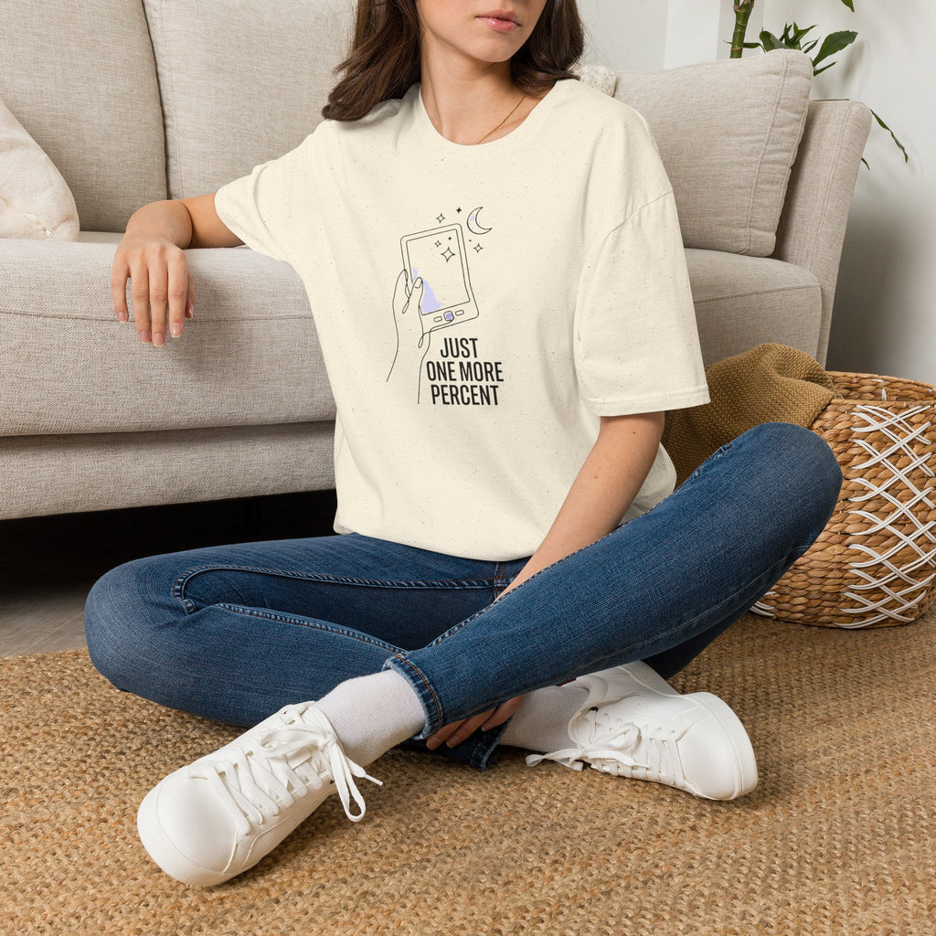 One More Percent T-Shirt