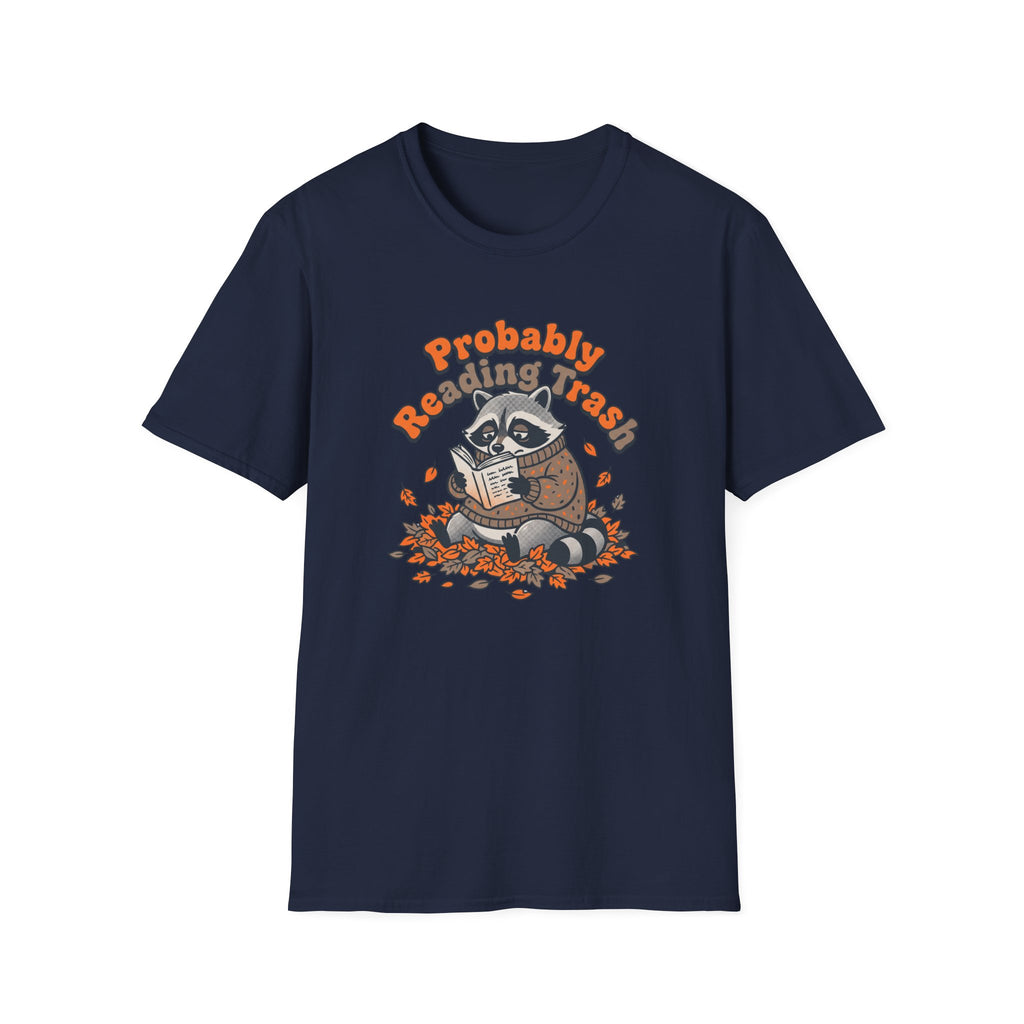 Probably Reading Trash T-Shirt