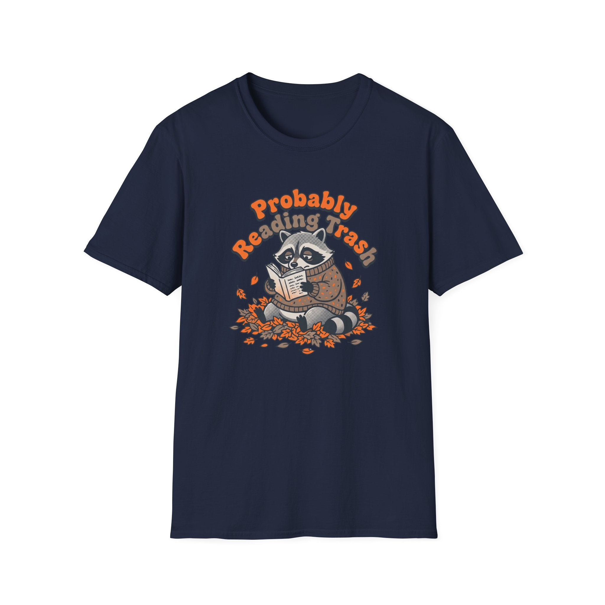 Probably Reading Trash T-Shirt