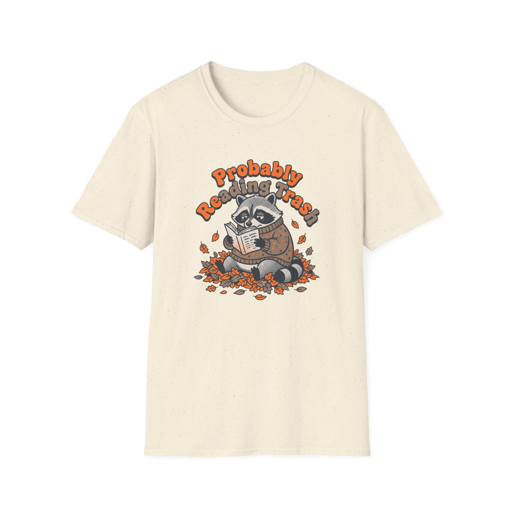 Probably Reading Trash T-Shirt