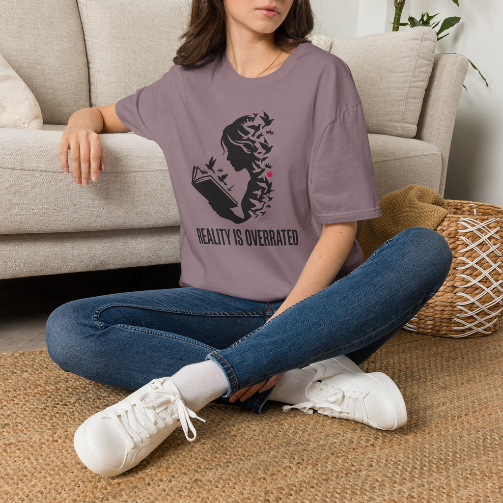 Reality is Overrated T-Shirt