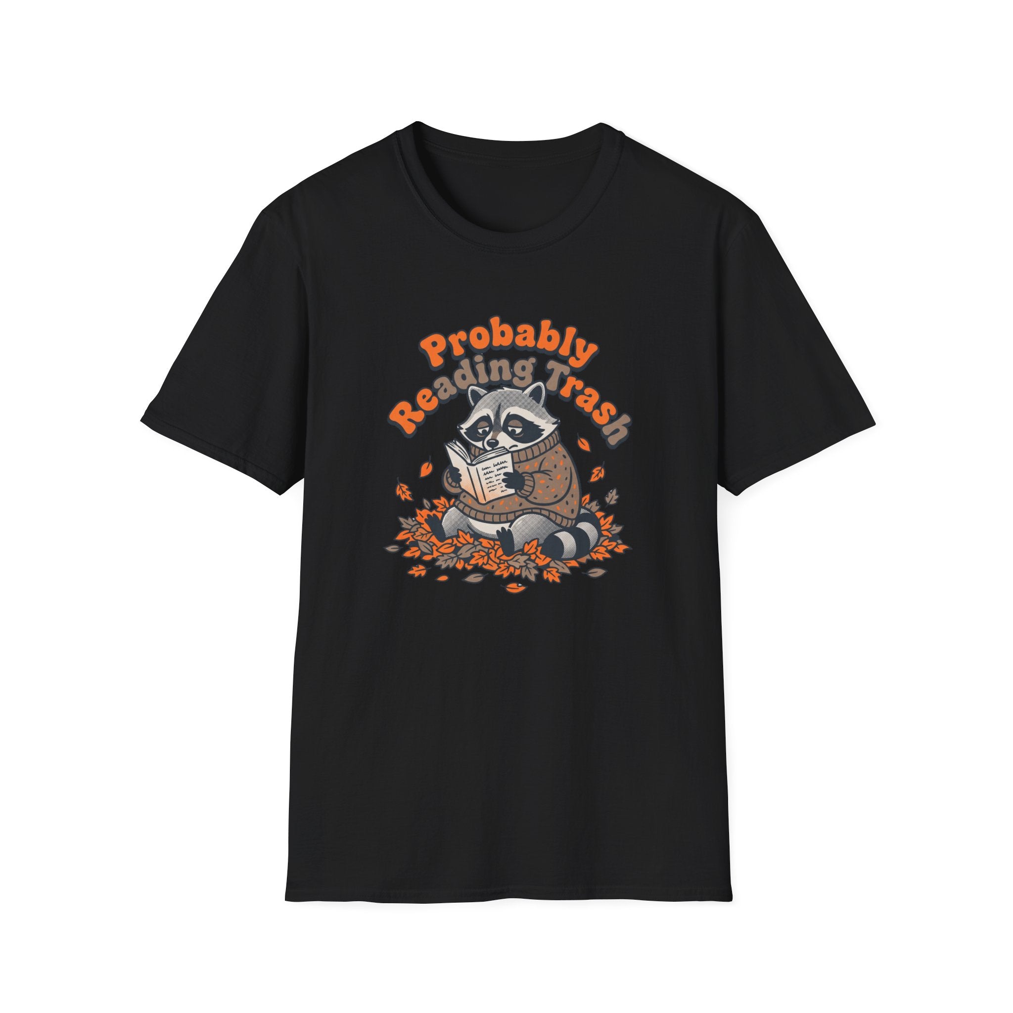 Probably Reading Trash T-Shirt