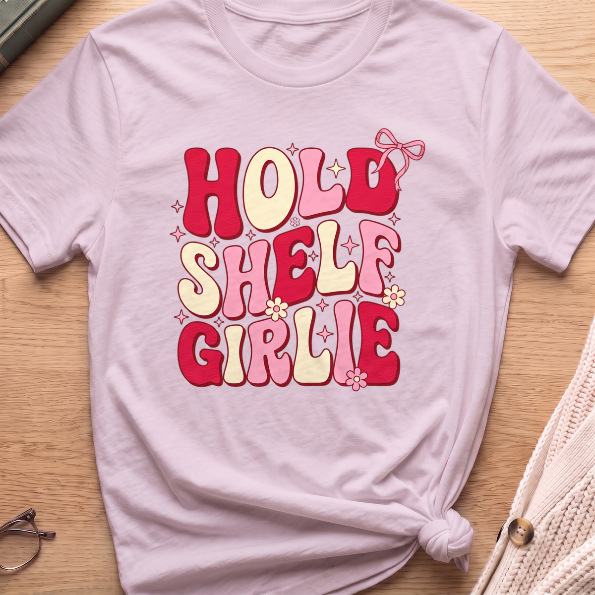 Hold Shelf Girlie T-Shirt