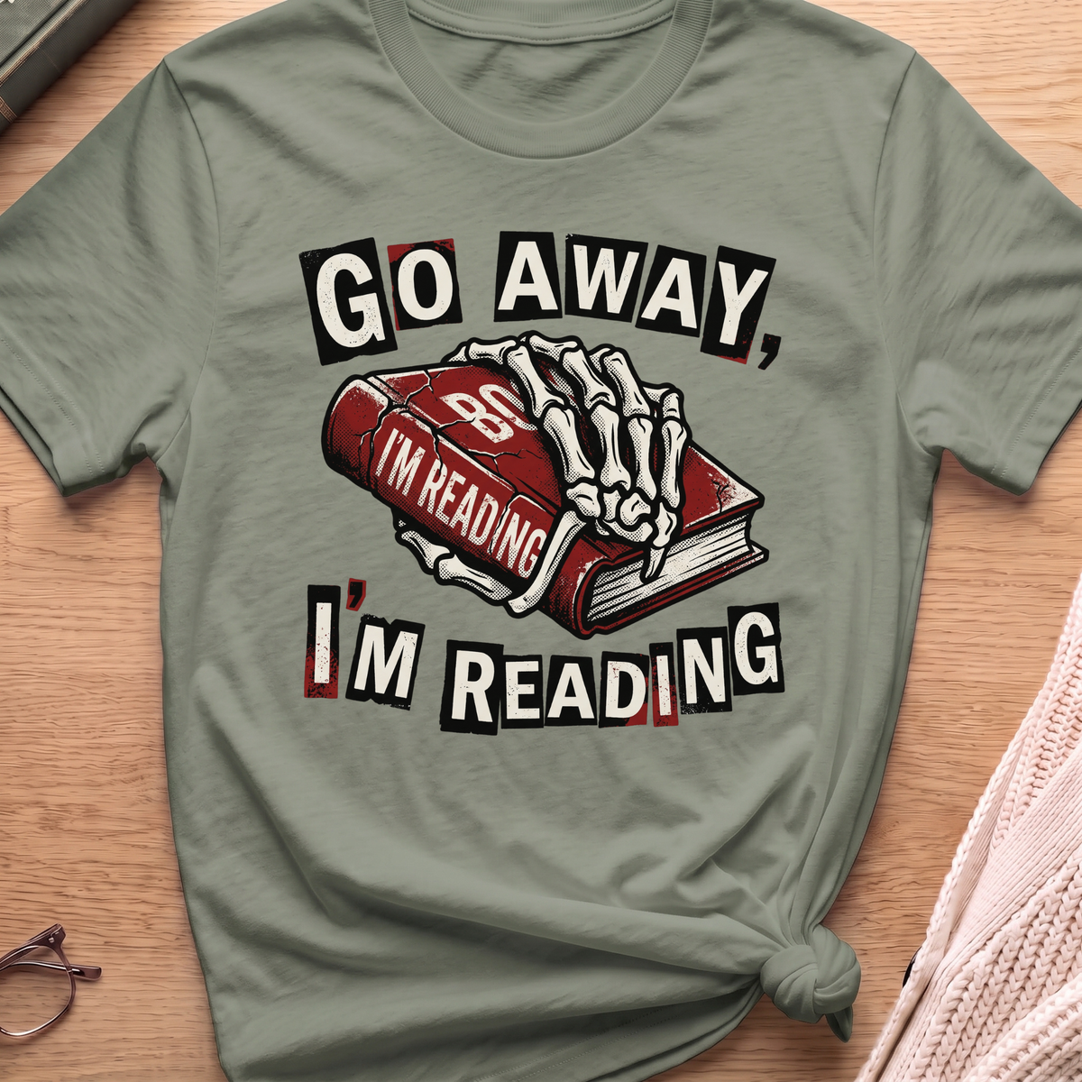 Go Away T-Shirt