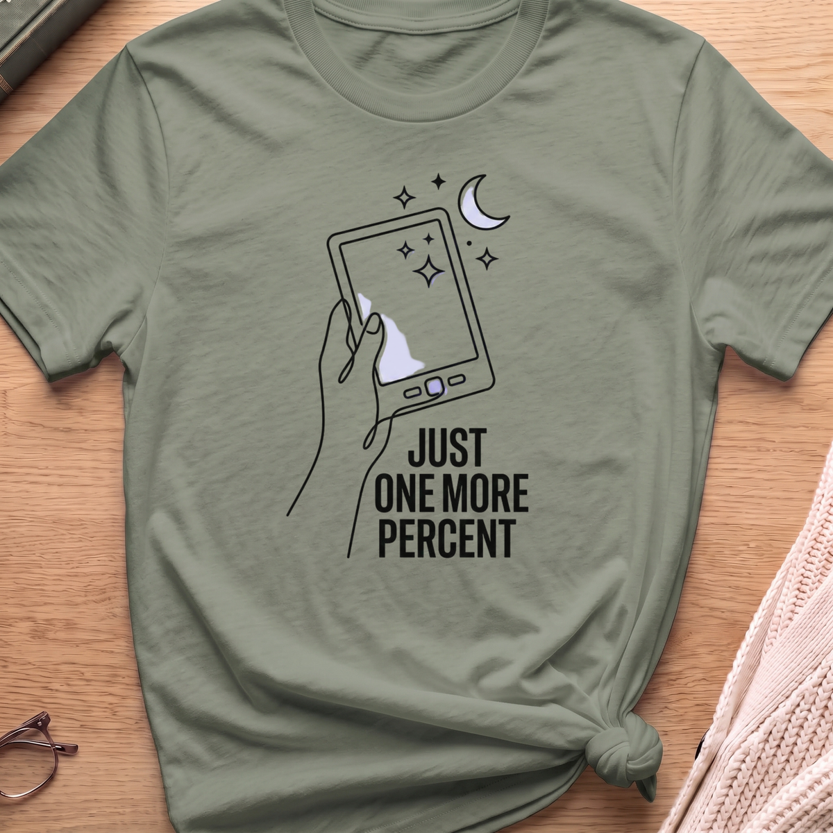 One More Percent T-Shirt
