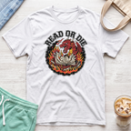 Read or Die T-Shirt