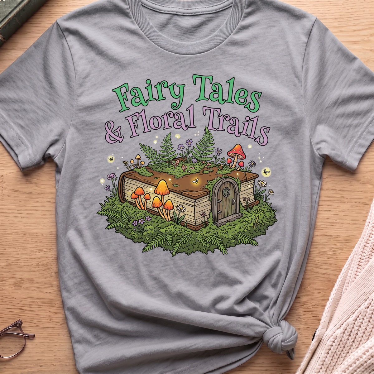 Fairy Tales & Floral Trails T-Shirt