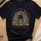 Stories Grow T-Shirt