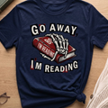 Go Away T-Shirt